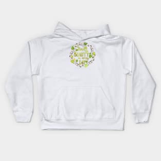 Find the beauty in everyday Kids Hoodie